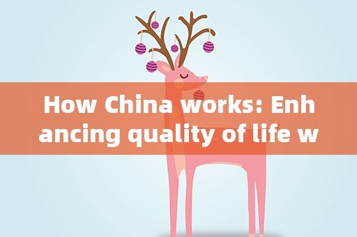 How China works: Enhancing quality of life with robotics